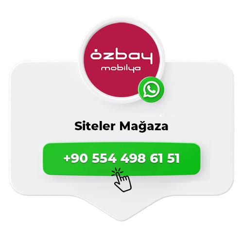 siteler whatsapp | Özbay Mobilya